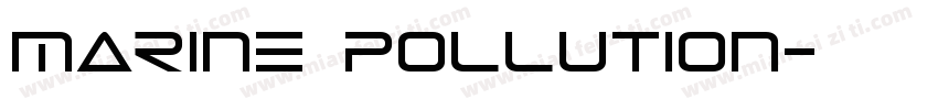 marine pollution字体转换